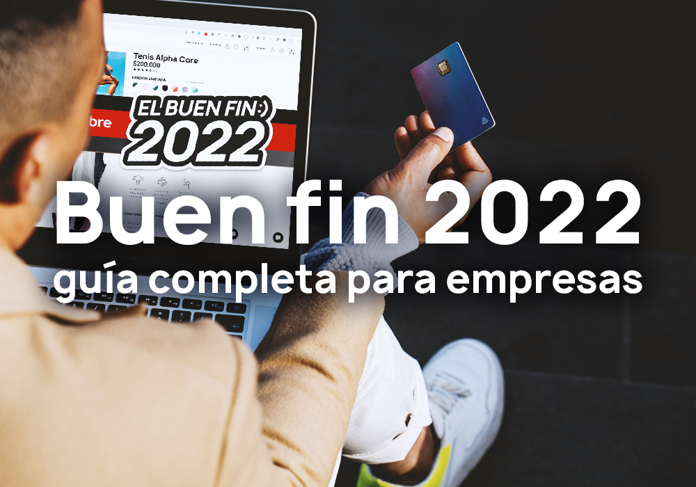 Guía El Buen Fin 2022