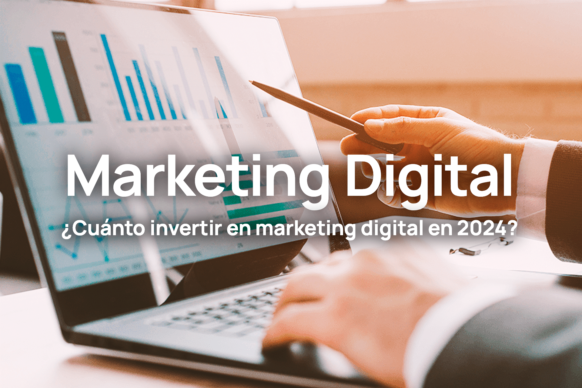¿Cuánto invertir en marketing digital en 2024?