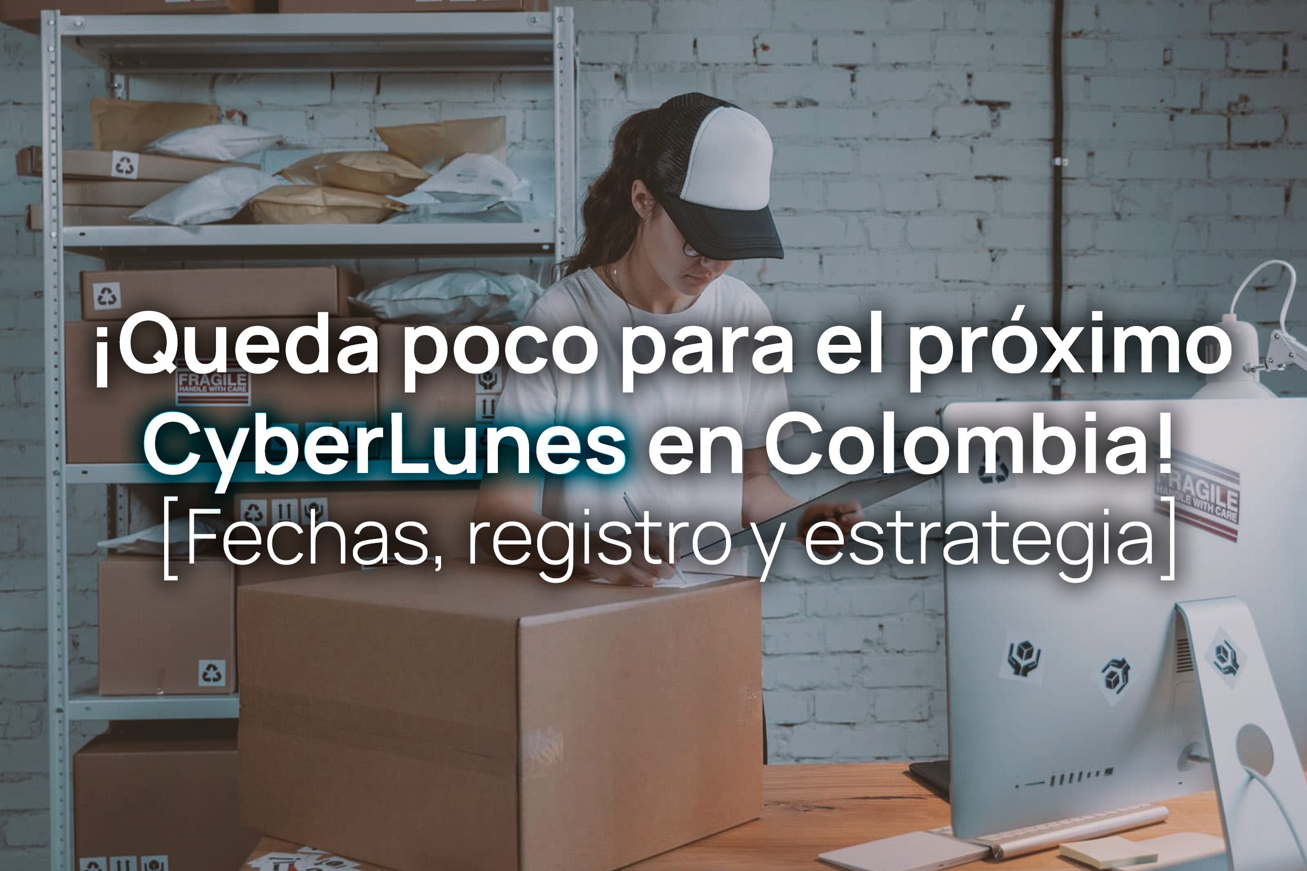 Cyberlunes en Colombia