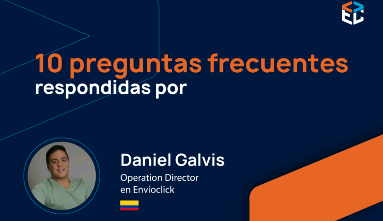 10 preguntas a un experto en logística de Envíoclick Colombia