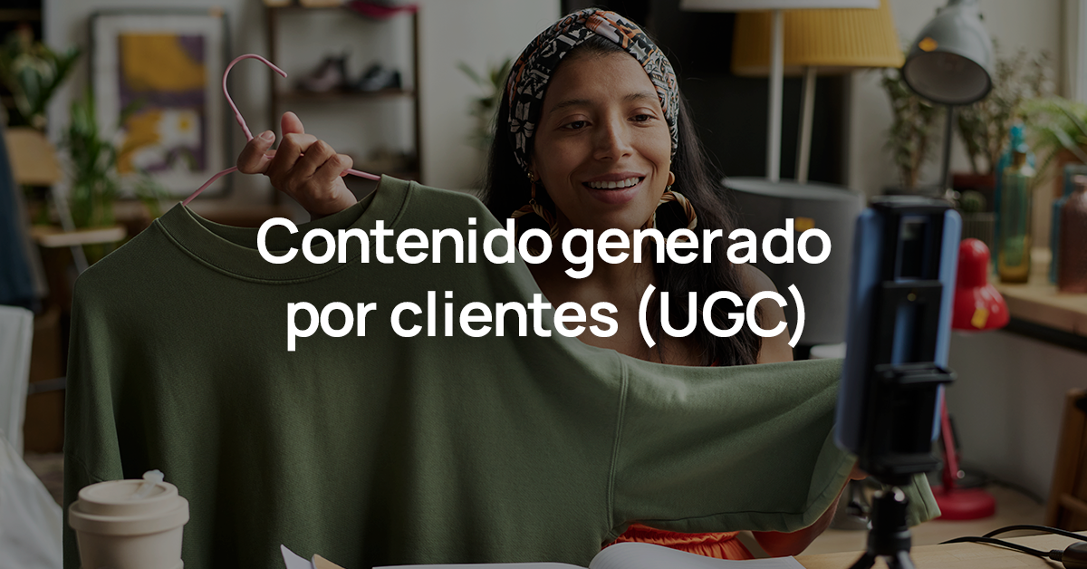 Contenido-UGC-User-Generated-Content