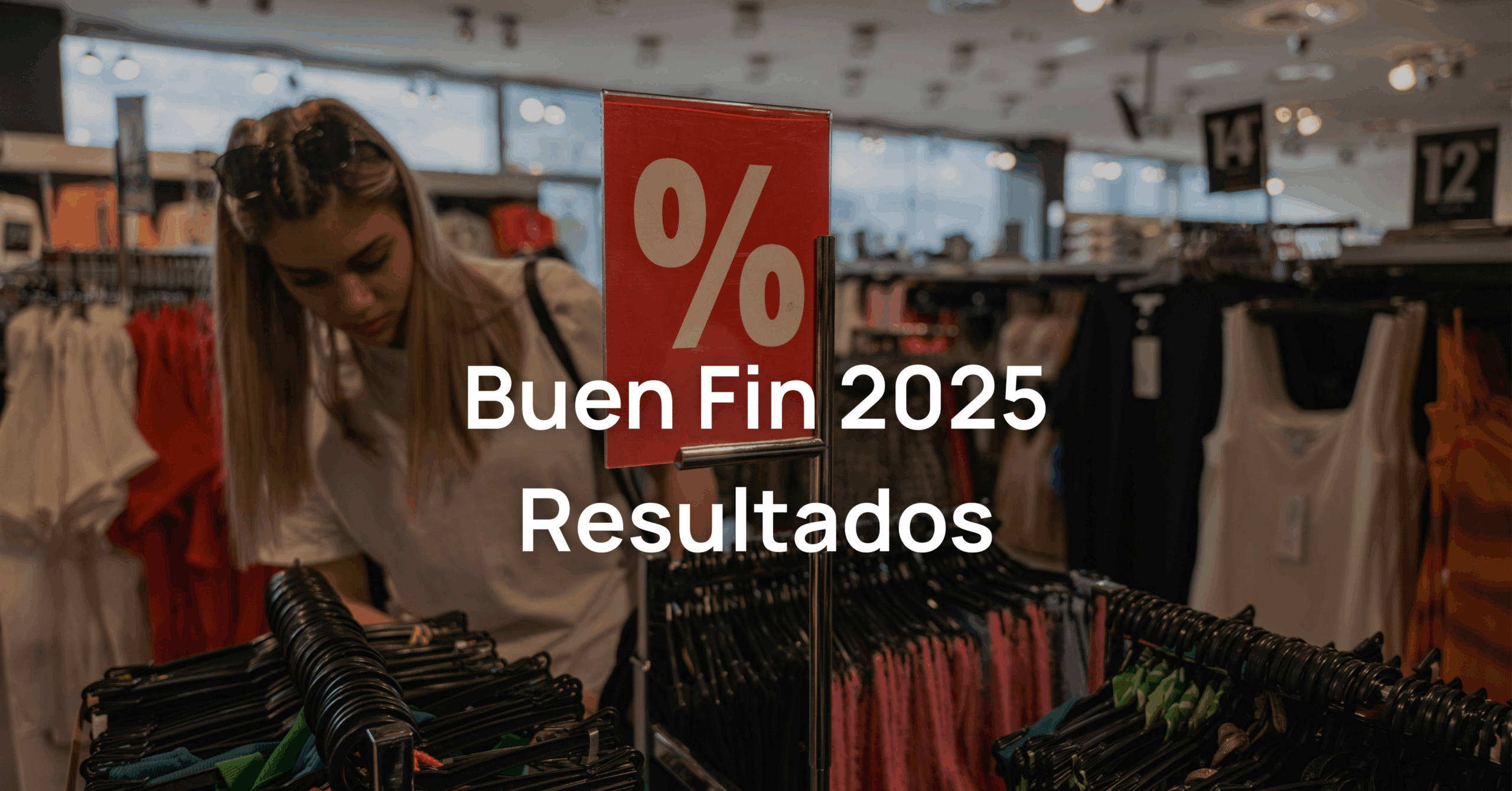 Buen Fin Resultados 2025
