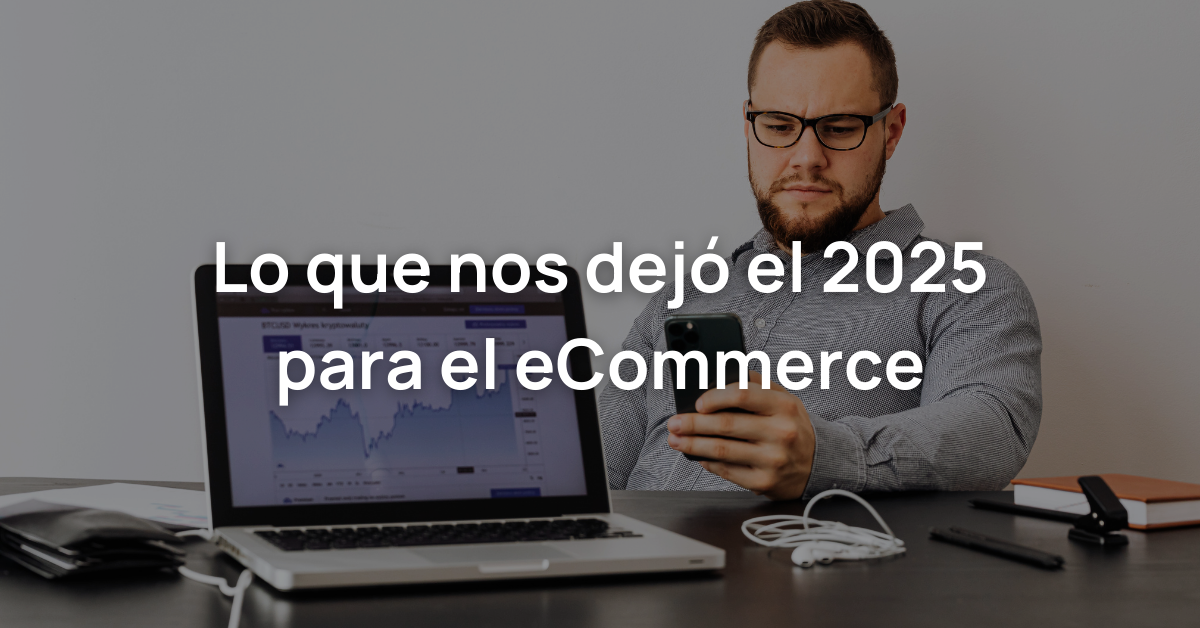 Tendencias eCommerce 2025
