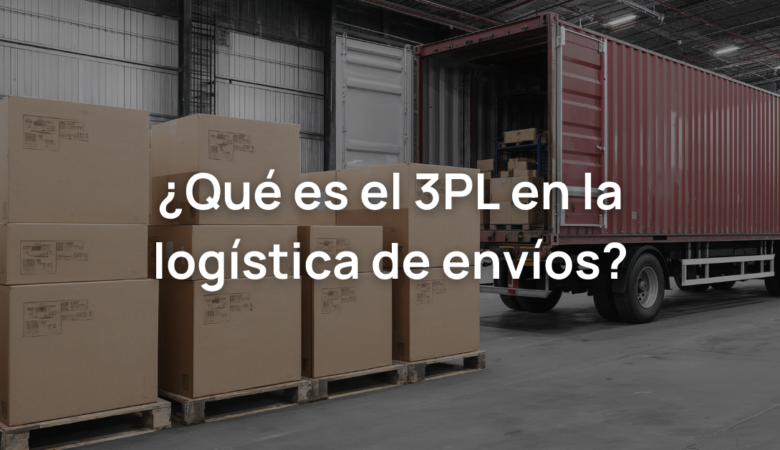 ¿Qué es el 3PL logístico?